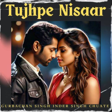 Tujhpe Nisaar Mp3 Tujhpe Nisaar Mp3