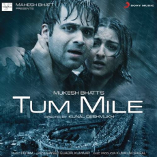 Tum Mile Mp3 Tum Mile Mp3
